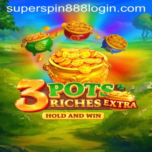 Discover the Exciting World of 3potsExtra: Exploring the Super Spin 888 Bonus Feature