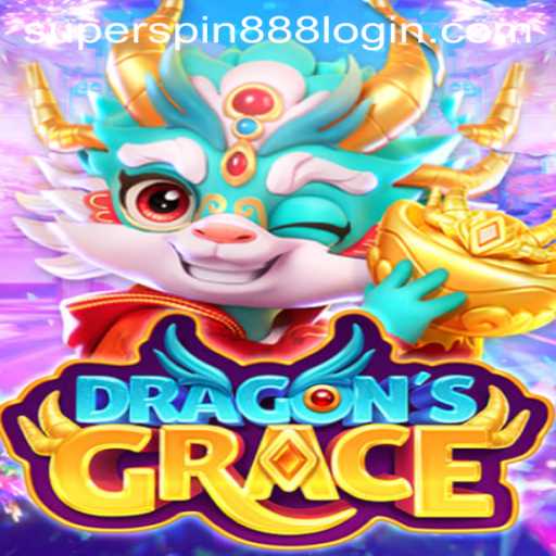 Dive into the World of DragonsGrace and Super Spin 888