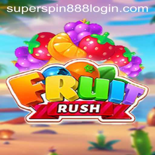 Exploring the Dynamic World of FruitRush: Unleash the Excitement with Super Spin 888