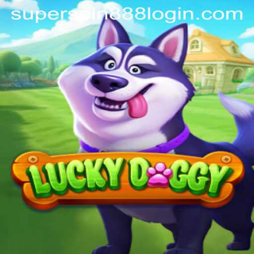 Exploring the Thrills of LuckyDoggy: Unleashing the Power of Super Spin 888