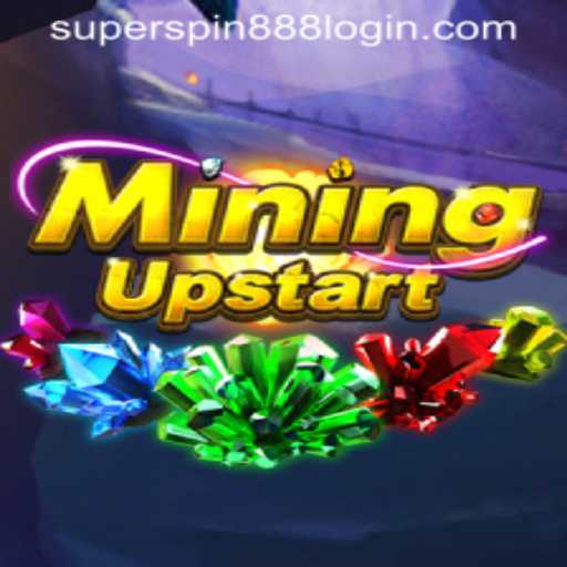 Exploring the Thrills of MiningUpstart: Your Guide to Super Spin 888