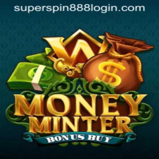 Exploring MoneyMinterBonusBuy: A Dive into the Super Spin 888 Phenomenon