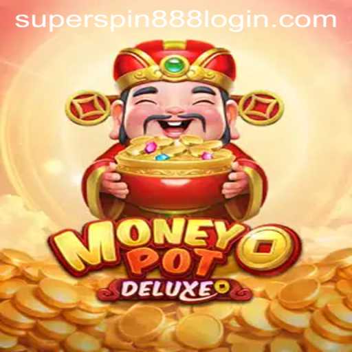 Exploring the Exciting Features of MoneyPotDELUXE and Its Super Spin 888