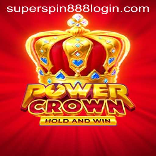 Exploring the Exciting World of PowerCrown and Super Spin 888