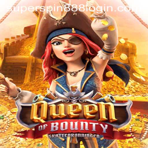 Dive into the Adventure: Discovering Queen of Bounty and the Super Spin 888 Phenomenon